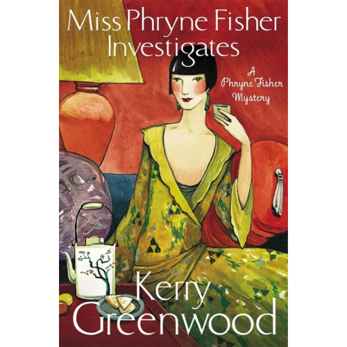 Constable Miss Phryne Fisher Investigates Greenwood Kerry
