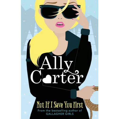 Orchard Book Not If I Save You First Carter Ally