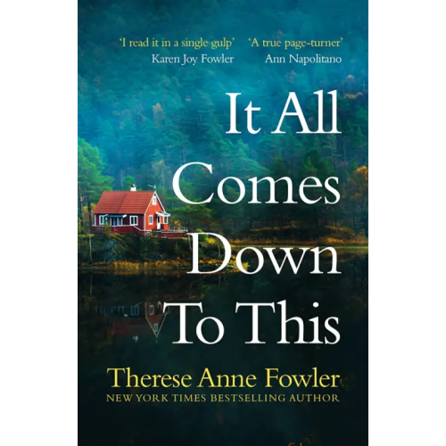 Headline It All Comes Down to This Fowler Therese Anne