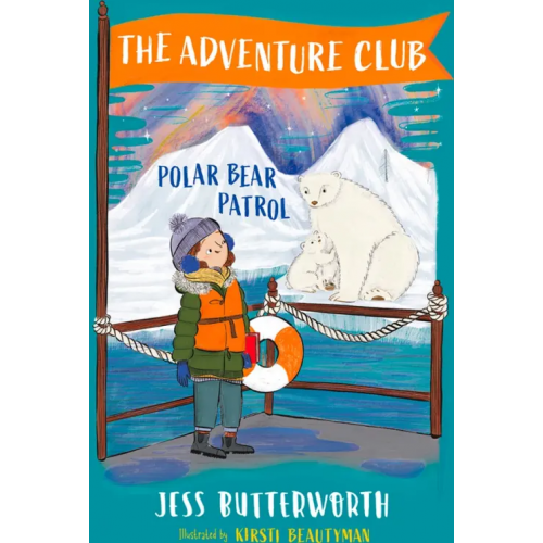Orion Polar Bear Patrol Butterworth Jess