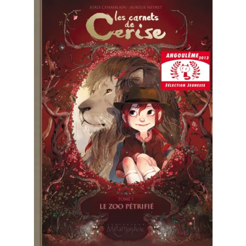 Soleil Les Carnets de Cerise. Tome 1. Le Zoo pétrifié Chamblain Joris