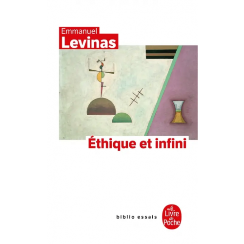 Livre de Poche Ethique et infini Levinas Emmanuel
