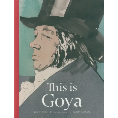 Laurence King Publishing This is Goya Bird Wendy