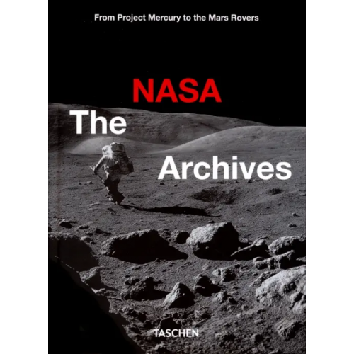 Taschen The NASA Archives Bizony Piers