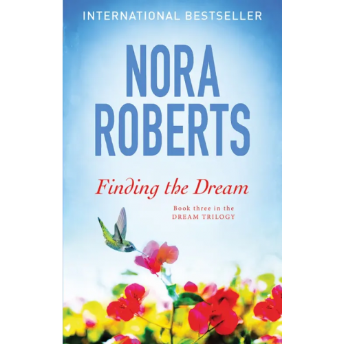 Piatkus Finding the Dream Roberts Nora