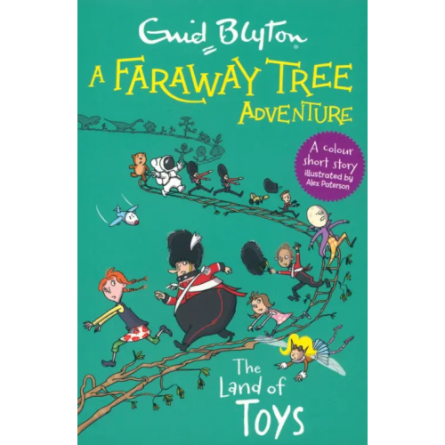 Hodder & Stoughton A Faraway Tree Adventure. The Land of Toys Blyton Enid