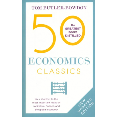 Nicholas Brealey 50 Economics Classics Butler-Bowdon Tom