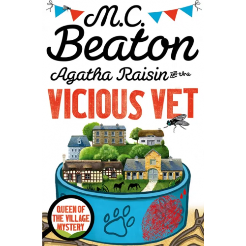 Constable Agatha Raisin and the Vicious Vet Beaton M.C