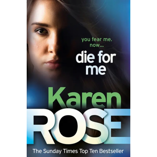 Headline Die For Me Rose Karen