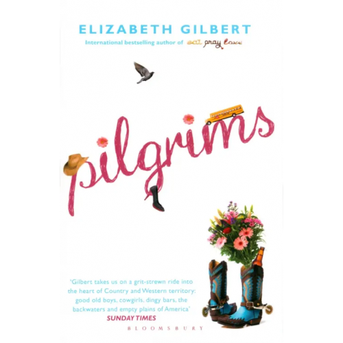 Bloomsbury Pilgrims Гилберт Элизабет