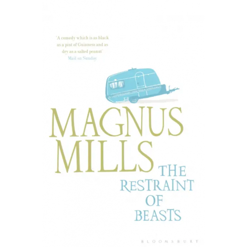 Bloomsbury The Restraint of Beasts Mills Magnus