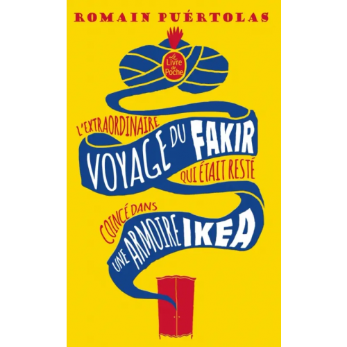 Livre de Poche L'extraordinaire voyage du fakir qui était resté coincé dans une armoire Ikéa Puertolas Romain