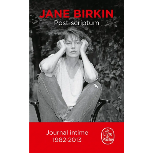 Livre de Poche Post-scriptum. Journal intime, 1982-2013 Birkin Jane