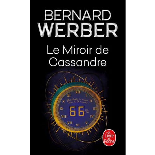 Livre de Poche Le Miroir de Cassandre Werber Bernard