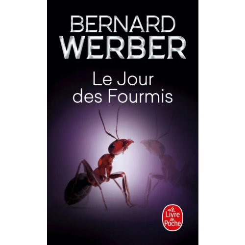 Livre de Poche Les Fourmis. Tome 2. Le Jour des fourmis Werber Bernard