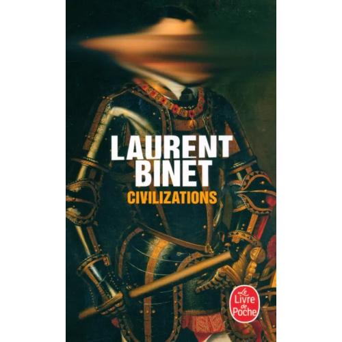 Livre de Poche Civilizations Binet Laurent
