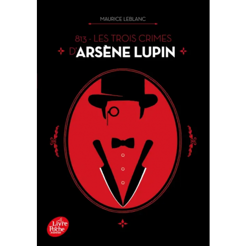 Livre de Poche 813 - Les trois crimes d’Arsène Lupin Leblanc Maurice