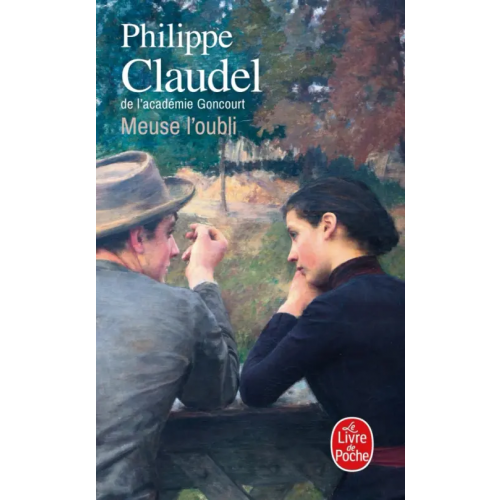 Livre de Poche Meuse l'oubli Claudel Philippe