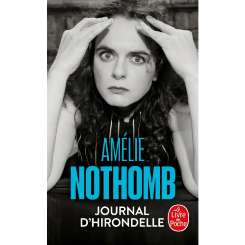 Livre de Poche Journal d'hirondelle Nothomb Amelie