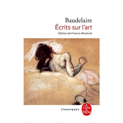 Livre de Poche Écrits sur l'art Baudelaire Charles