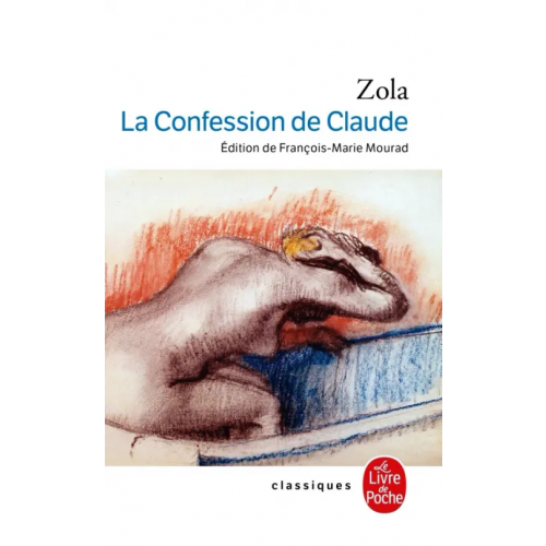 Livre de Poche La Confession de Claude Zola Emile