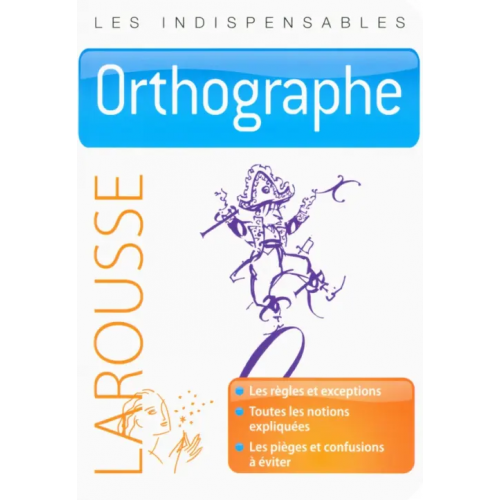 Larousse Orthographe Dubois Jean