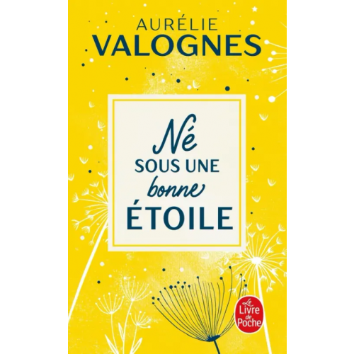 Livre de Poche Ne sous une bonne etoile Valognes Aurelie