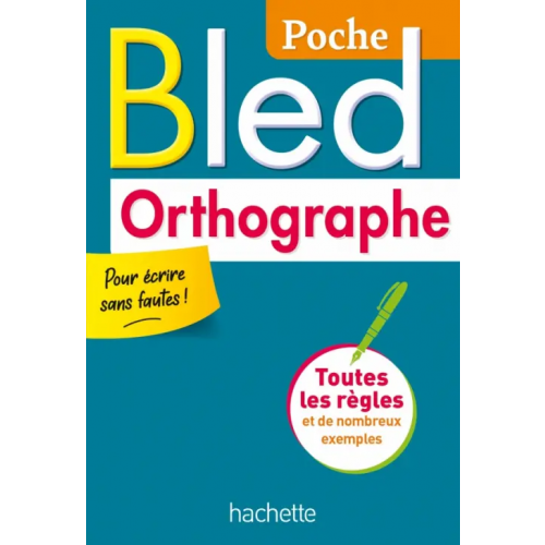 Hachette FLE Bled Poche Orthographe Berlion Daniel