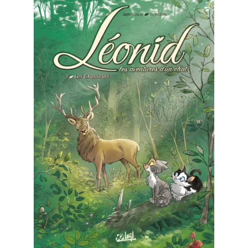 Soleil Léonid, les aventures d'un chat. Tome 3. Les Chasseurs Brremaud Frederic