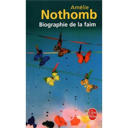 Livre de Poche Biographie de la Faim Нотомб Амели