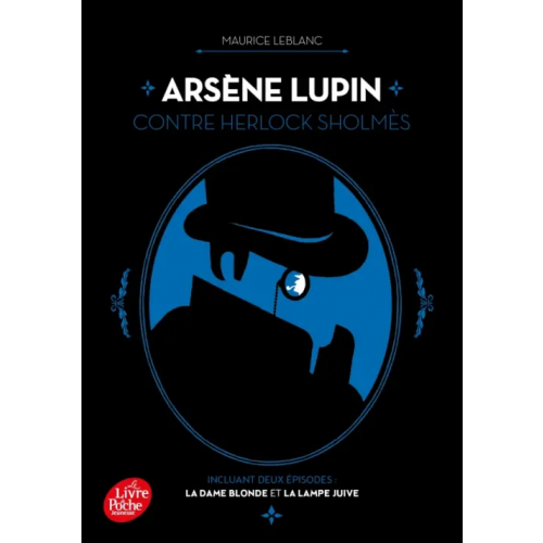 Livre de Poche Arsène Lupin contre Herlock Sholmès. La Dame blonde et La Lampe juive Leblanc Maurice