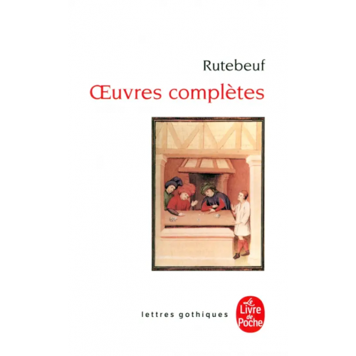 Livre de Poche Oeuvres complètes Rutebeuf