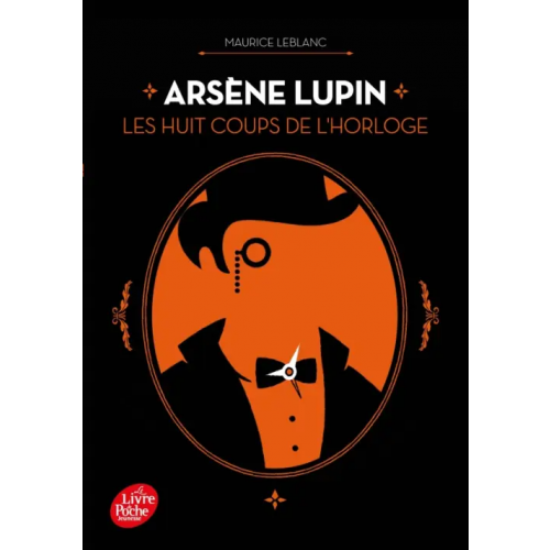 Livre de Poche Arsène Lupin. Les huit coups de l’horloge Leblanc Maurice