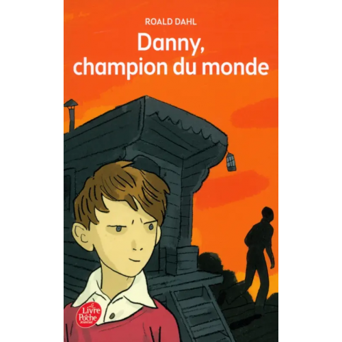 Livre de Poche Danny, champion du monde Dahl Roald