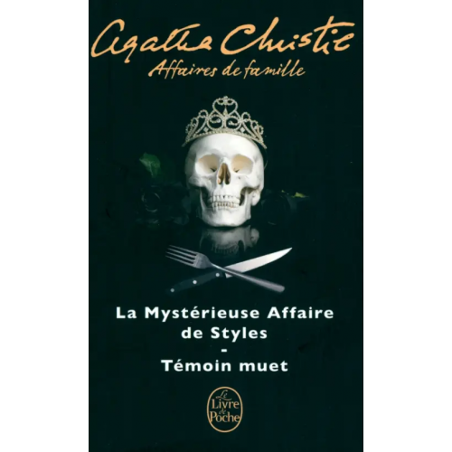 Livre de Poche Affaires de famille. La Mystérieuse Affaire de Styles. Témoin muet Christie Agatha