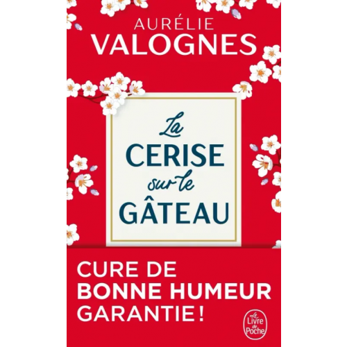 Livre de Poche La Cerise sur le gateau Valognes Aurelie