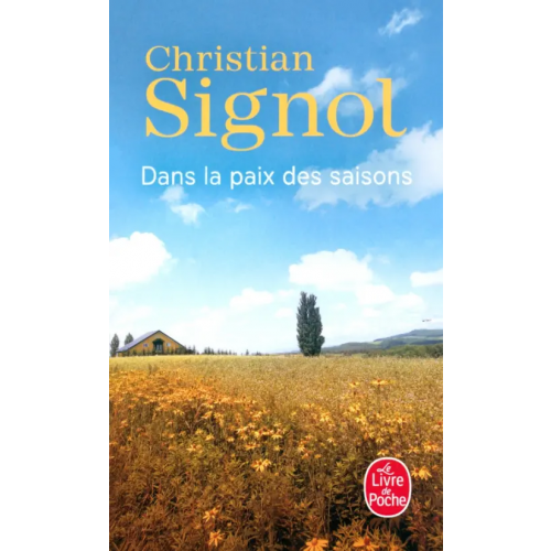 Livre de Poche Dans la paix des saisons Signol Christian
