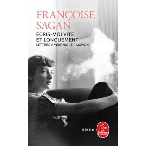 Livre de Poche Ecris-moi vite et longuement Sagan Francoise