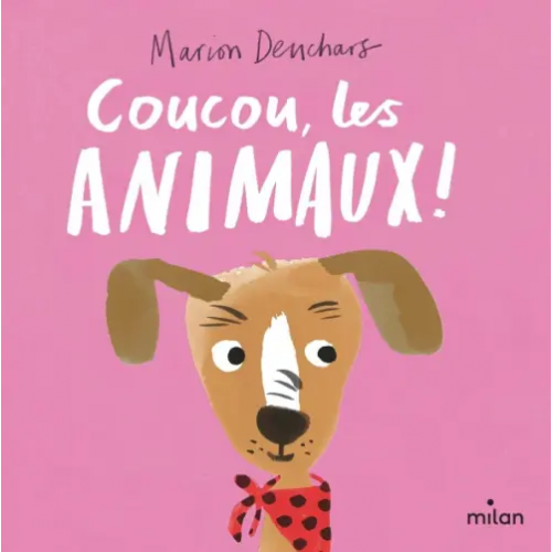 Milan Editions Coucou, les animaux ! Deuchars Marion