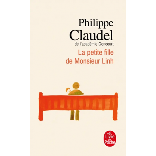 Livre de Poche La Petite fille de Monsieur Linh Claudel Philippe