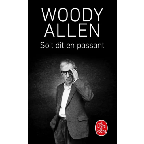 Livre de Poche Soit dit en passant Allen Woody