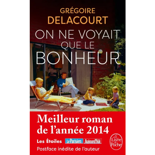 Livre de Poche On ne voyait que le bonheur Delacourt Gregoire