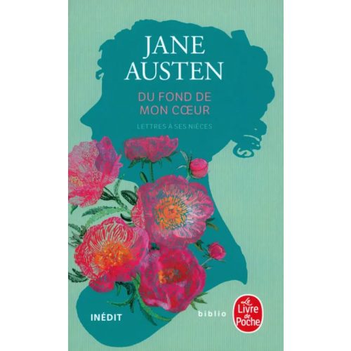 Livre de Poche Du fond de mon coeur. Lettres a ses nieces Austen Jane