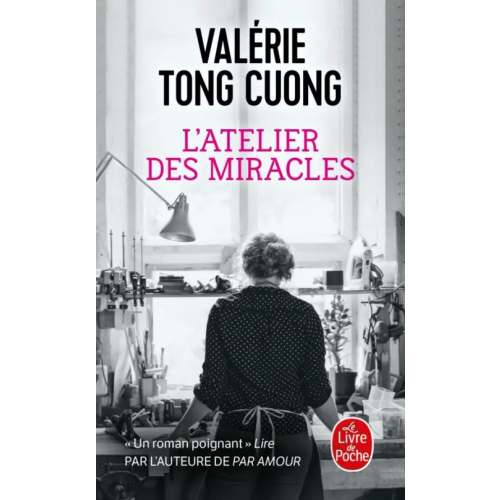 Livre de Poche L'atelier des miracles Tong Cuong Valerie