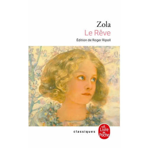 Livre de Poche Le Rêve Zola Emile
