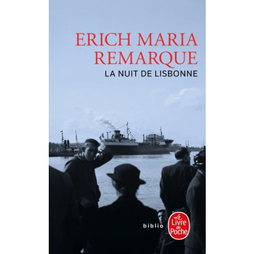 Livre de Poche La Nuit de Lisbonne Remarque Erich Maria