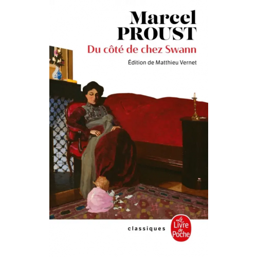 Livre de Poche Du côté de chez Swann Proust Marcel