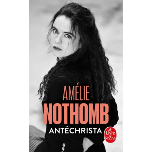 Livre de Poche Antechrista Nothomb Amelie