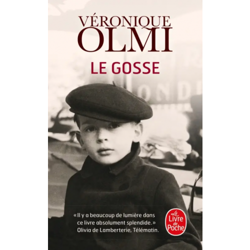 Livre de Poche Le Gosse Olmi Veronique