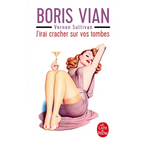 Livre de Poche J'irai cracher sur vos tombes Vian Boris